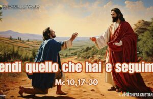 Preghiera della domenica dei Bambini: Gesù ci insegna a servire Vendi quello che hai e seguimi.