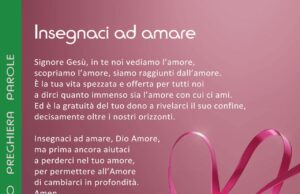 Insegnaci ad amare Insegnaci ad amare
