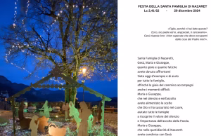 Preghiera alla Santa Famiglia per le famiglie in cammino DOMENICA FRA L'OTTAVA DI NATALE – SANTA FAMIGLIA DI GESU', MARIA E GIUSEPPE, FESTA – ANNO C