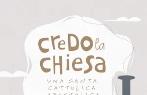 La Chiesa che vorrei… credo la chiesa