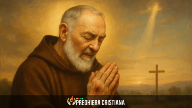 Preghiera a San Padre Pio per la salute Preghiera a San Padre Pio per la salute