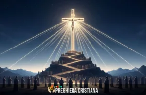 O Croce, Segno del Tuo Amore fedele Preghiera per l’Esaltazione della Santa Croce