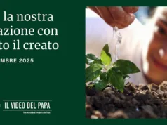 Intenzione di preghiera di Papa Leone XIV “Per la nostra relazione con tutto il creato” –  Settembre 2025