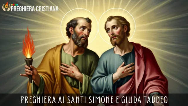 Preghiera ai Santi Simone e Giuda Taddeo Preghiera ai Santi Simone e Giuda Taddeo