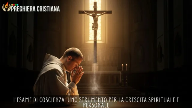 L'esame di coscienza: uno strumento per la crescita spirituale e personale