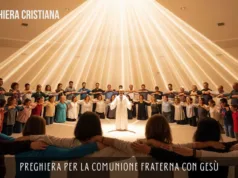Preghiera per la comunione fraterna con Gesù Preghiera per la comunione fraterna con Gesù