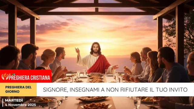 Signore, insegnami a non rifiutare il Tuo invito
