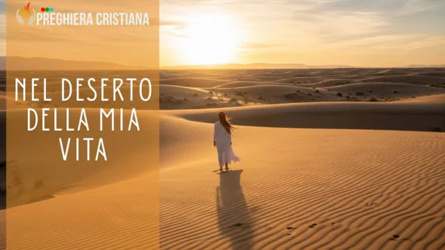 Nel deserto della mia vita Nel deserto della mia vita