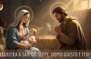 Preghiera a San Giuseppe, uomo giusto e fedele Preghiera a San Giuseppe, uomo giusto e fedele