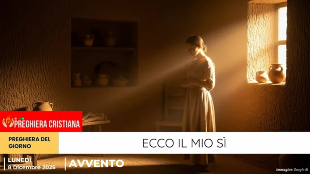 preghiera del giorno - Ecco il mio sì Ecco il mio sì