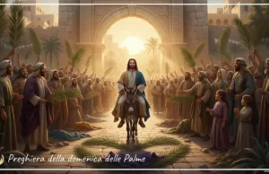 Preghiera della domenica delle Palme Preghiera della domenica delle Palme