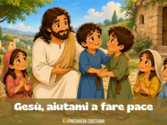 Preghiera della domenica per bambini: Gesù, aiutami a fare pace Gesù, aiutami a fare pace-preghiera della domenica dei bambini