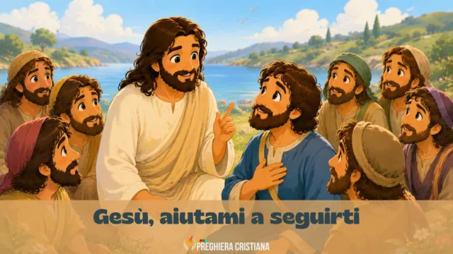 Gesù, aiutami a seguirti Gesù, aiutami a seguirti