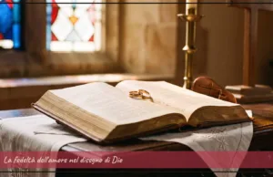 Preghiera del giorno di venerdì 14 agosto 2026 dal titolo: “La fedeltà dell’amore nel disegno di Dio” La fedeltà dell'amore nel disegno di Dio