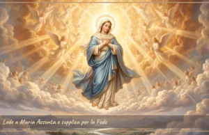 Lode a Maria Assunta e supplica per la Fede Lode a Maria Assunta e supplica per la Fede