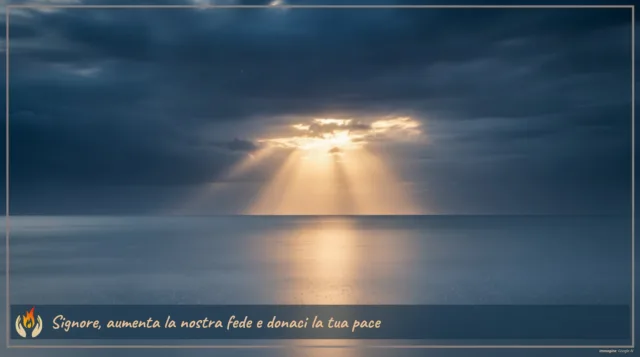 Signore, aumenta la nostra fede e donaci la tua pace Signore, aumenta la nostra fede e donaci la tua pace