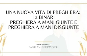 I due binari della preghiera: vita contemplativa e quotidiana I due binari della preghiera: vita contemplativa e quotidiana