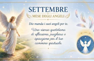 1 settembre: L’Angelo che ti è stato dato settembre 2026 mese degli angeli