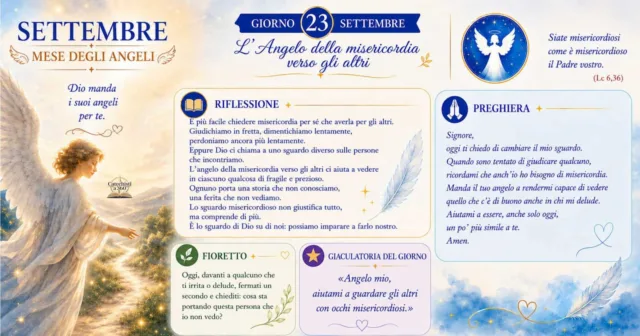 23 settembre: L'Angelo della misericordia verso gli altri 23 settembre: L'Angelo della misericordia verso gli altri