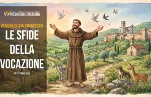 25 settembre – Novena di San Francesco – La prima visita del Signore 25 settembre - Novena di San Francesco - La prima visita del Signore