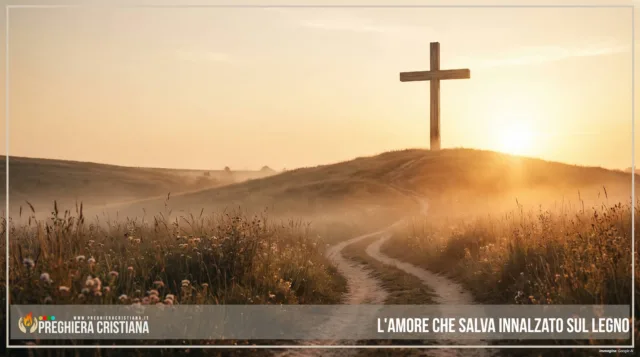 L'Amore che salva innalzato sul legno L'Amore che salva innalzato sul legno