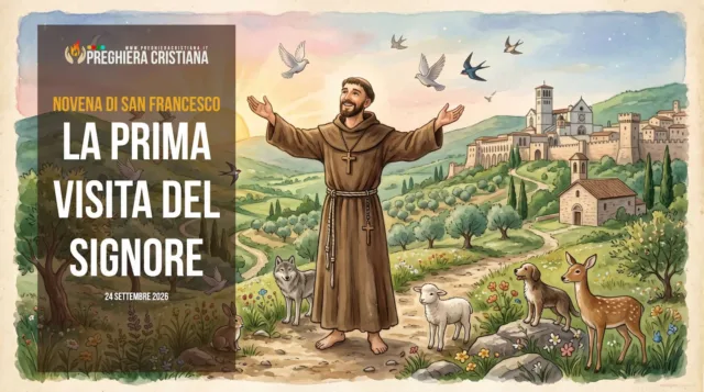 Novena di San Francesco - La prima visita del Signore Novena di San Francesco - La prima visita del Signore