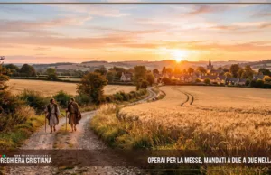 Preghiera del giorno di giovedì 1 ottobre 2026 dal titolo: “Operai per la messe, mandati a due a due nella pace” Operai per la messe, mandati a due a due nella pace