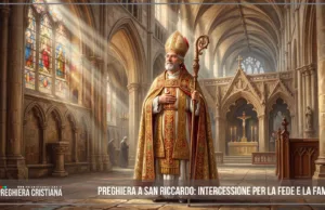 Preghiera a San Riccardo: Intercessione per la fede e la famiglia Preghiera a San Riccardo- Intercessione per la fede e la famiglia