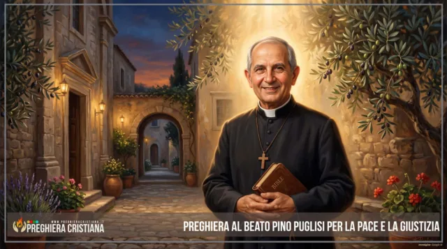 Preghiera al Beato Pino Puglisi per la pace e la giustizia Preghiera al Beato Pino Puglisi per la pace e la giustizia