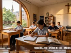 Preghiera per la scuola e per i bambini del mondo Preghiera per la scuola e per i bambini del mondo