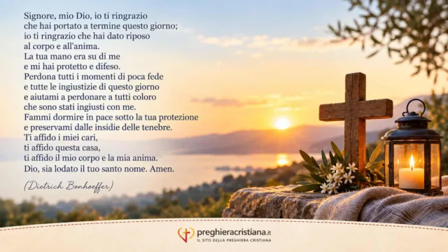 Preghiera della sera di ringraziamento a Dio Preghiera della sera di ringraziamento a Dio