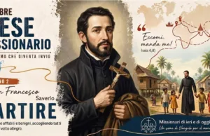 2 ottobre – Mese Missionario – Partire (San Francesco Saverio) 2 ottobre - Mese Missionario - Partire (San Francesco Saverio)