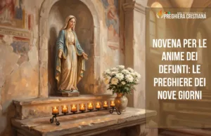 Novena per le anime dei defunti: le preghiere dei nove giorni Novena per le anime dei defunti: le preghiere dei nove giorni