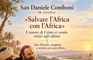 Preghiera a San Daniele Comboni Preghiera a San Daniele Comboni
