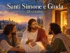 Preghiera ai Santi Simone e Giuda apostoli – 28 ottobre Preghiera ai Santi Simone e Giuda apostoli