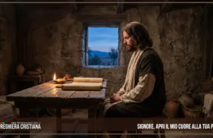 Preghiera della sera: Signore, apri il mio cuore alla tua Parola Signore, apri il mio cuore alla tua Parola