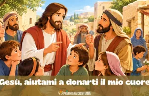 Preghiera della domenica per bambini: Gesù, aiutami a donarti il mio cuore preghiera della domenica dei bambini - Gesù, aiutami a donarti il mio cuore
